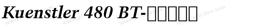 Kuenstler 480 BT字体转换